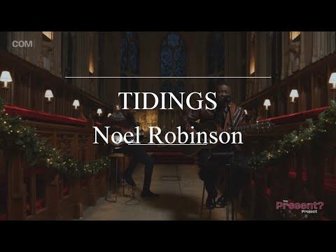 Noel Robinson - TIDINGS (Official Video)