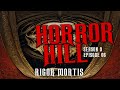 "Rigor Mortis" S9E06 Creepypasta Horror Hill-Scary Story Podcast