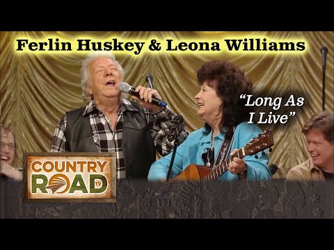 Ferlin Husky & Leona Williams "Long As I Live"