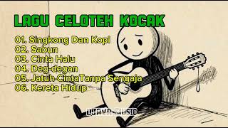 Download lagu Lagu Celoteh Kocak || Album 'Singkong Dan Kopi' mp3