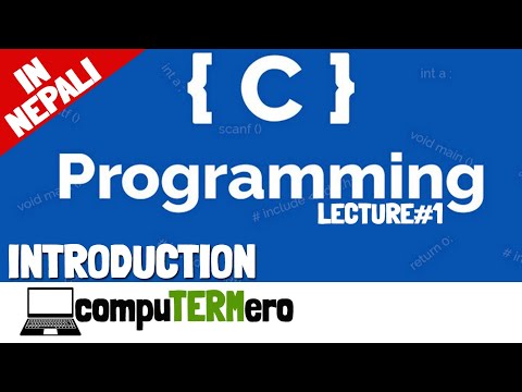 INTRODUCTION TO C PROGRAMMING || C Programming #Lecture 1 || Simple || Nepali