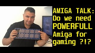 Amiga Talk: Do we need a POWERFULL Amiga for WHDLoad gaming?!?