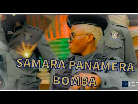 SAMARA PANAMERA - BOMBA ( VÍDEO CLIP OFICIAL )
