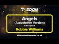 Acoustative Piano Karaoke - Angels - Robbie Williams (Lower Male Key -2)
