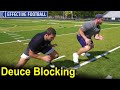 Deuce Blocking by Ben Braden