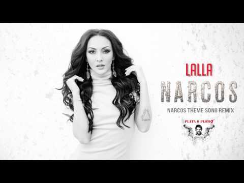 LALLA - Narcos (Remix)
