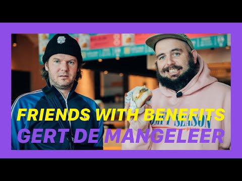 FRIENDS WITH BENEFITS - GERT DE MANGELEER (BABU)