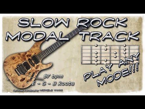 Slow Rock Modal Backing Track - Roots E - G - B - Play any mode