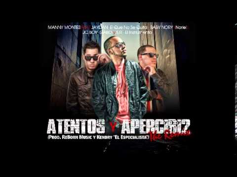 Manny_Montes_Ft._JaydanEl_Que_No_Se_Quita Baby_Nory Atentos_y_Apercibidos(Official_Remix