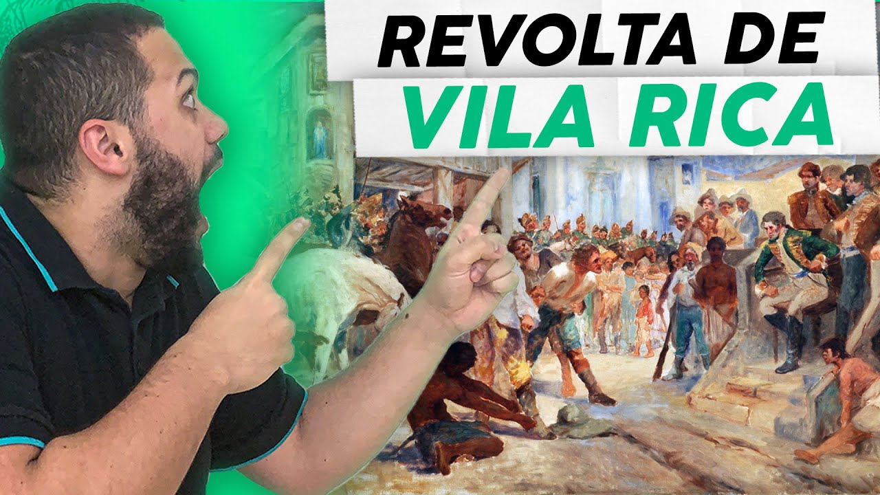 APRENDA REVOLTA DE VILA RICA DE UMA VEZ POR TODAS - SOS História {Prof.Pedro Riccioppo}
