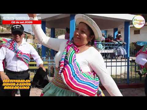 FESTIVIDAD EN HONOR A SANTA ROSA DE LIMA-RICRAN BARRIO BOLIVAR- SUPER SINFONIA JAUJA- 2026- Vol. 08