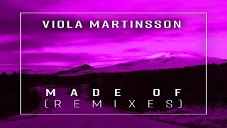 Viola Martinsson - Made Of (Gabry Venus Remix)
