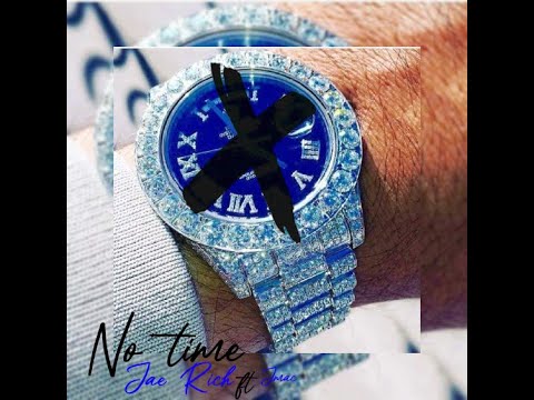 NO TIME - JAE RICH FT J.MAC