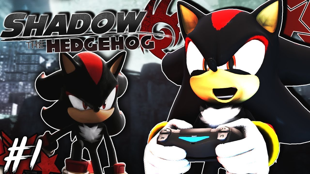 (OLD) Shadow Plays Shadow the Hedgehog Part 1 - EDGY SQUAD!! (Neutral Story)