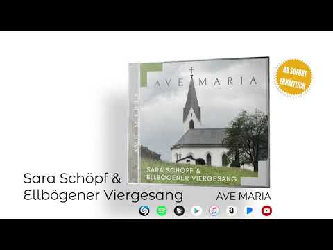 Gegrüßet seist du Maria - Ellbögener Viergesang - Ave Maria (Kronburg bei Landeck)
