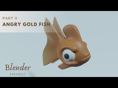 Cartoon Gold Fish Blender Tutorial - Part V