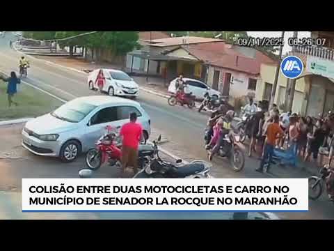 Colisão entre motocicletas e veículo de passeio no município de Senador La Rocque/MA