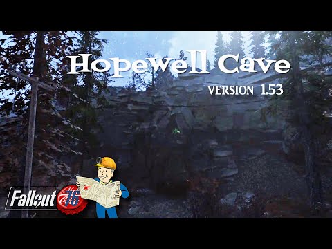 Fallout 76 Hopewell Cave version 1.53
