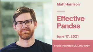Download lagu Effective Pandas I Matt Harrison I PyData Salt Lake City Meetup mp3