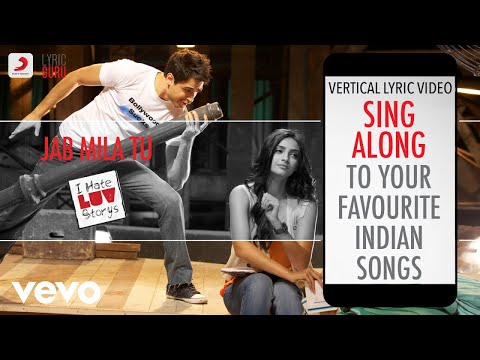 Jab Mila Tu - I Hate Luv Storys|Official Bollywood Lyrics|Vishal Dadlani