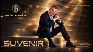Nedeljko Bajić Baja | Suvenir (Official Video 2026)