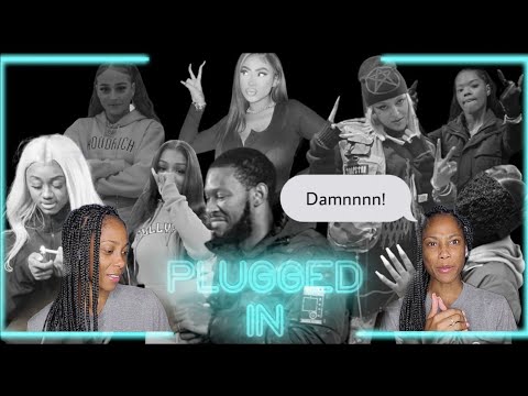 Female Special - Plugged In w/ Fumez The Engineer | @MixtapeMadness Reaction