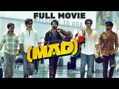 Mad Square [MAD 2] Comedy Telugu Full Movie | Sangeeth shobhan | Narne Nithin | Ram Nithin | Kalyan