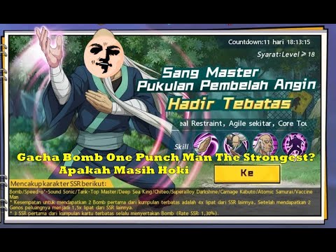 Gacha Limited Core Wajib Bomb  : One Punch Man The Strongest