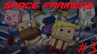 Space Farmers #2
