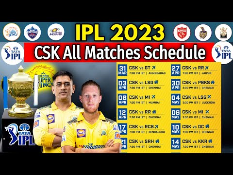 IPL 2023 CSK All Matches Final Schedule | Chennai Super Kings All Matches Fixtures | Date, Time