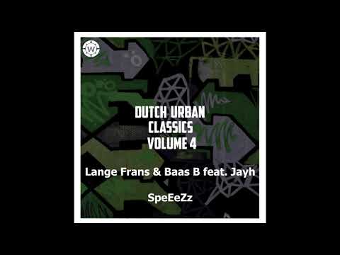 Lange Frans & Baas B - SpeEeZz (Dutch Urban Classics Volume 4)