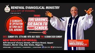 Download lagu 3 SUNDAYS OF OPERATION RETURN BACK EVIL ARROWS || THIRD SUNDAY || 19|07|2026|| mp3