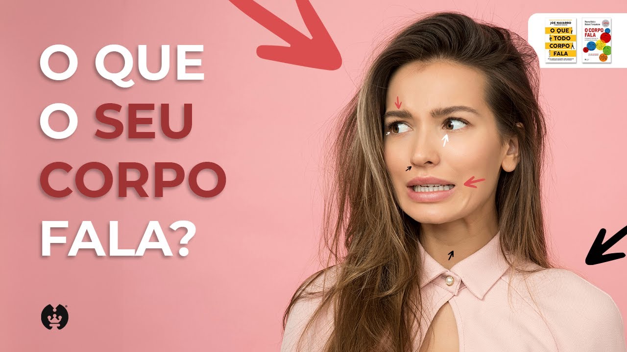 O que o SEU CORPO fala?