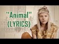 AURORA - Animal (LYRICS) +Türkçe Altyazı AURORA - Animal (LYRICS) +Türkçe Altyazı