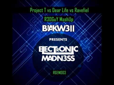 Project T vs Dear Life vs Ravefield(R3DGuY Mashup)