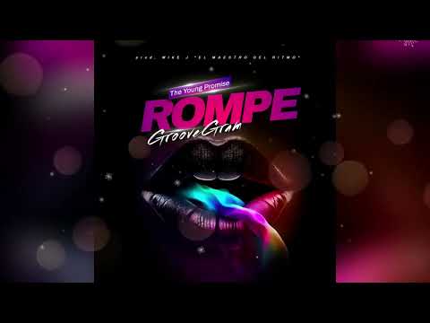 Rompe - GrooveGram (Audio Oficial)