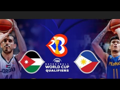 PHILIPPINES 🇵🇭 VS. JORDAN 🇯🇴 | BASKETBALL FULL | ASIAN QUALIFIERS | FIBA 2023