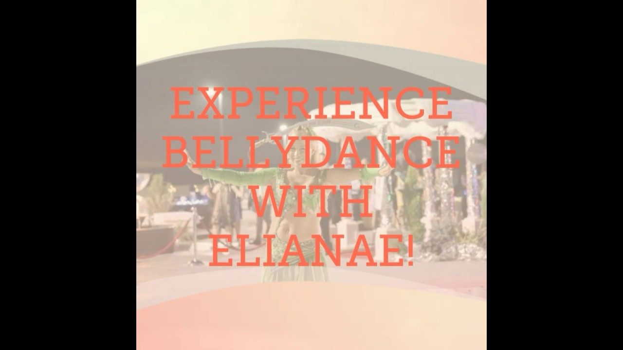 Promotional video thumbnail 2 for Elianae the Bellydancer