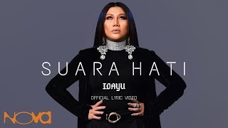Suara Hati - IDAYU | Official Lyric Video