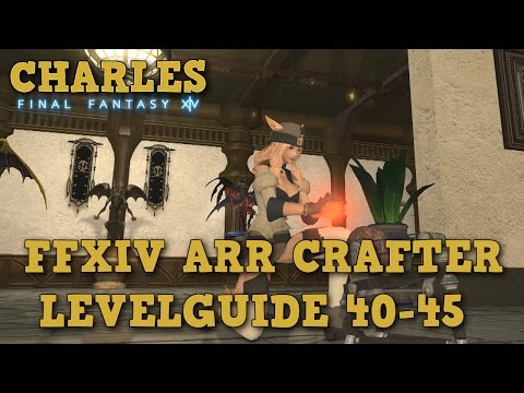 #130 FFXIV - ARR Craftsman Level Guide 40 - 45 / German Guide
