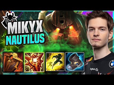 MIKYX PLAYS NAUTILUS SUPPORT! - G2 Mikyx Plays Nautilus SUPPORT vs Braum! | Season 11