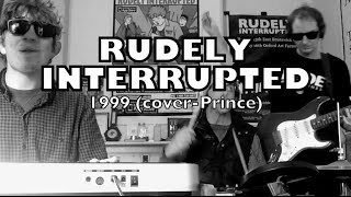 Rudely Interrupted - Cover 1999 by Prince