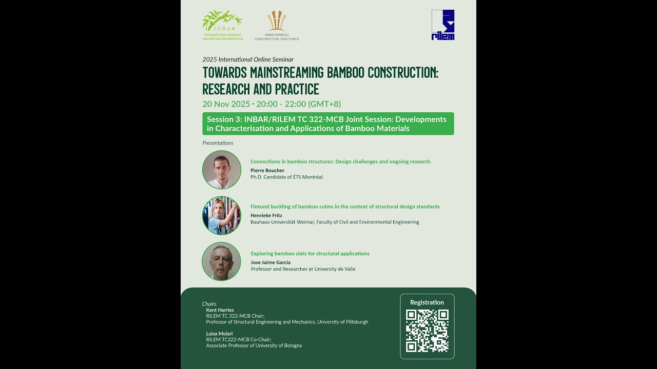 Session 3 - Developments in Characterisation and Applications of Bamboo Materials