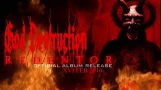 Kakuma (The Unholy Land) - God Destruction - REDENTOR (2016 )