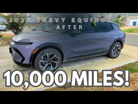 2025 Chevy Equinox EV 10,000 Miles Later!