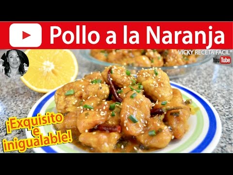 POLLO A LA NARANJA CHINO | Vicky Receta Facil