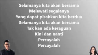 Afgan & Raisa - Percayalah (Lirik Video)