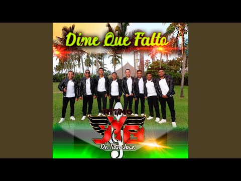 Dime Que Falto