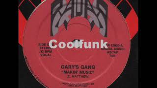 Gary's Gang - Makin' Music (12" Electro-Disco 1983)