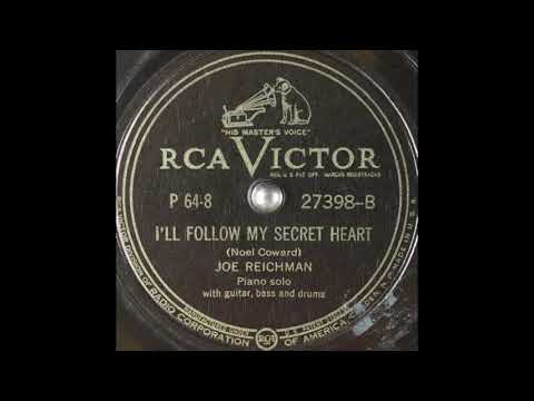 Joe Reichman - I'll Follow My Secret Heart (1941)